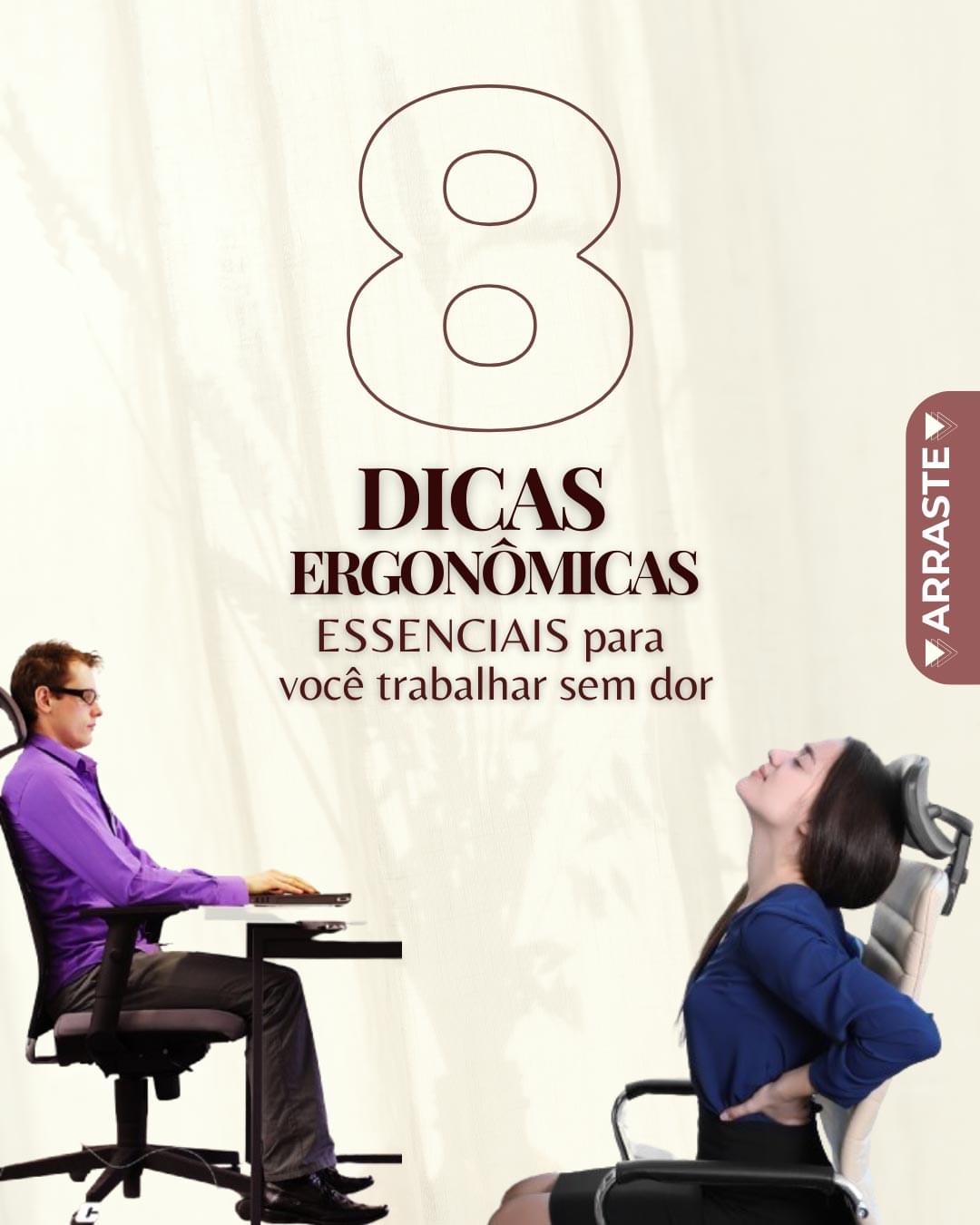 8 dicas ergonômicas para um dia de trabalho confortável